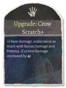 Ability upgrade to Crow Scratch.