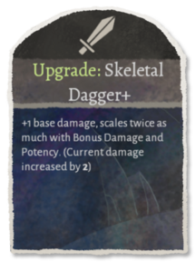 Ability upgrade to Skeletal Dagger.