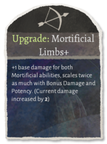 Ability upgrade to Mortificial Limbs.